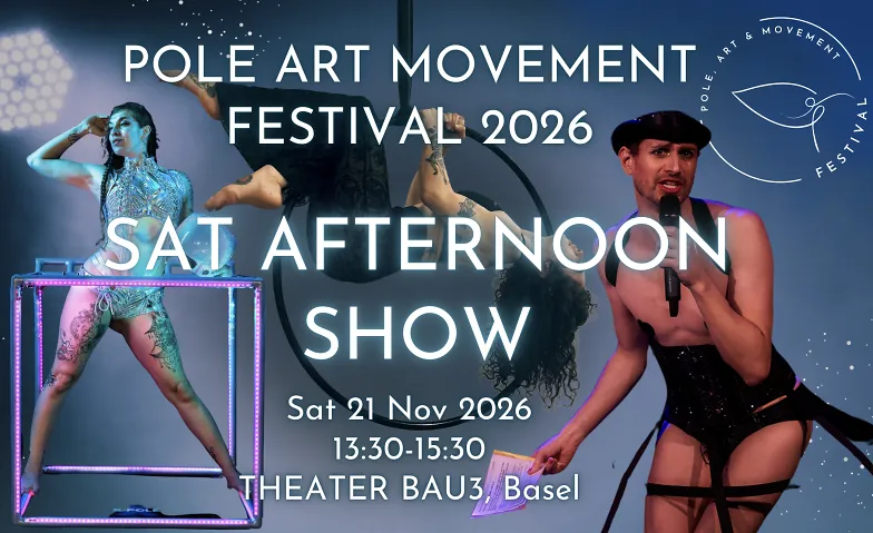 Pole, Art & Movement Festival SATURDAY AFTERNOON SHOW