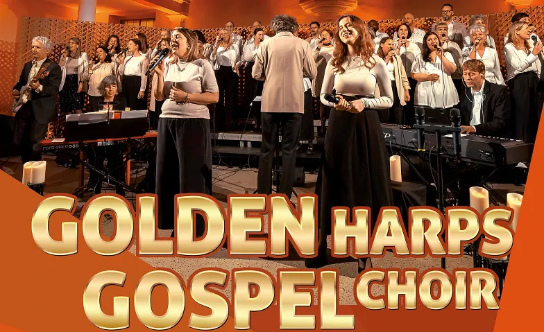 Benefizkonzert mit GOLDEN HARPS Gospel Choir