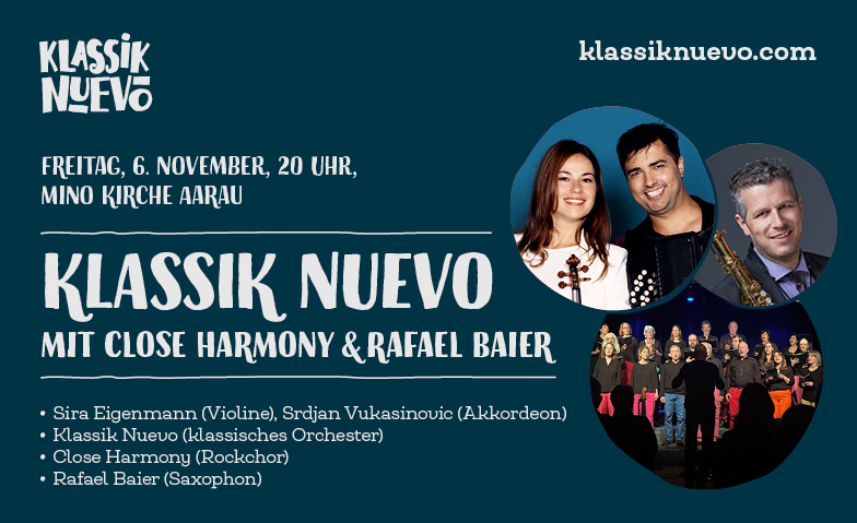 Klassik Nuevo mit Close Harmony und Rafael Baier