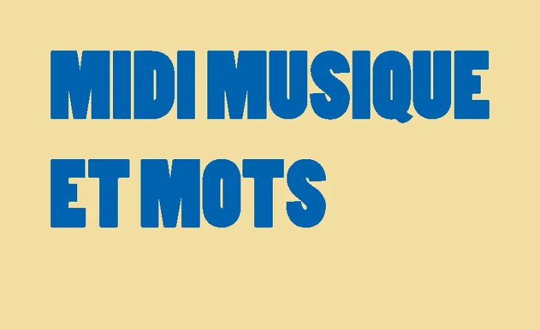 Midi musique et mots 1