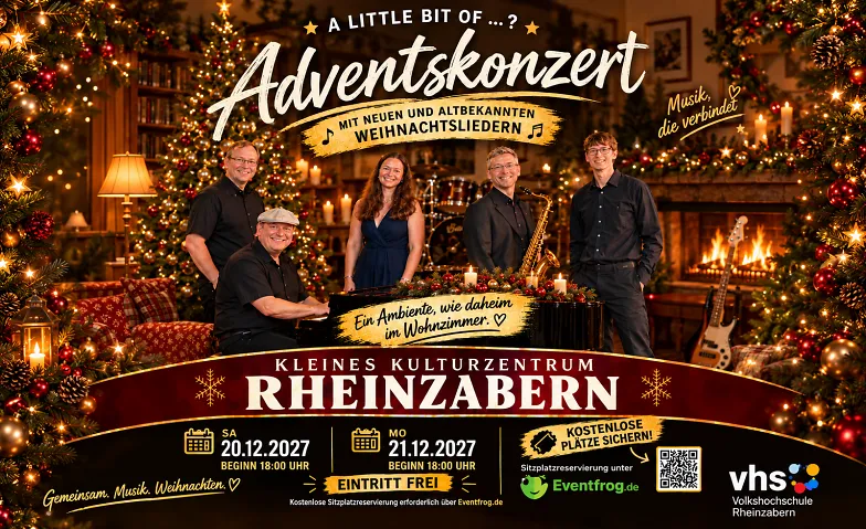 Adventskonzert - A little bit of ...? - Rheinzabern 2026