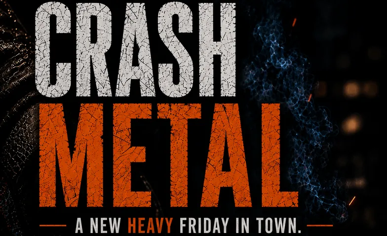 CRASH Metal