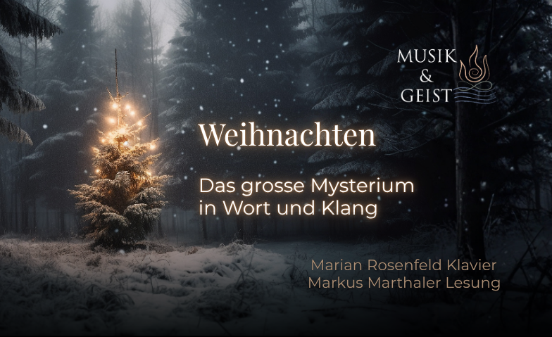 "Musik und Geist" – Weihnachten, das grosse Mysterium