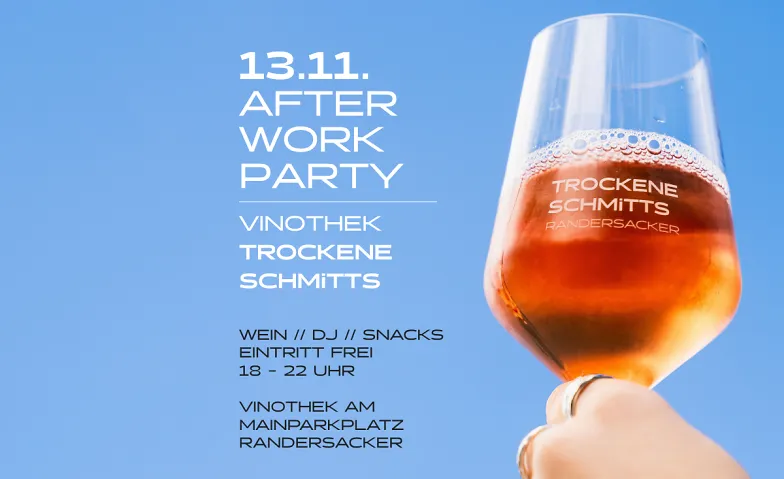 After Work Party in der Vinothek Trockene Schmitts