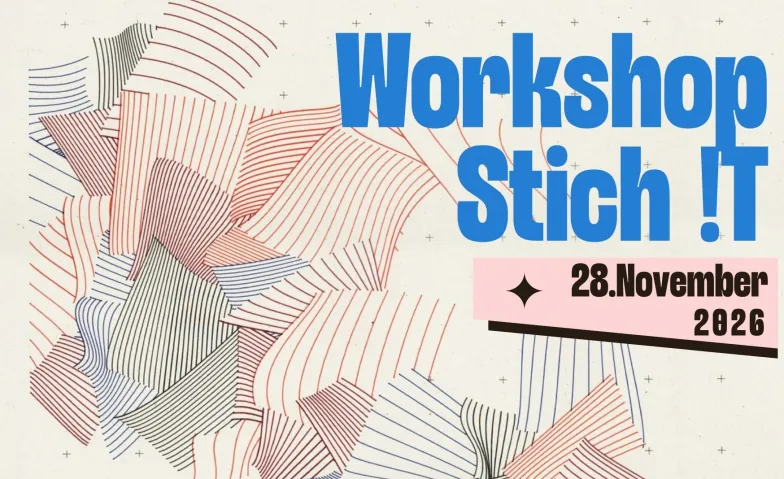 Workshop: Stich IT