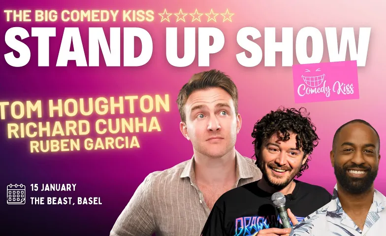 The Big Comedy Kiss with Tom Houghton - Basel