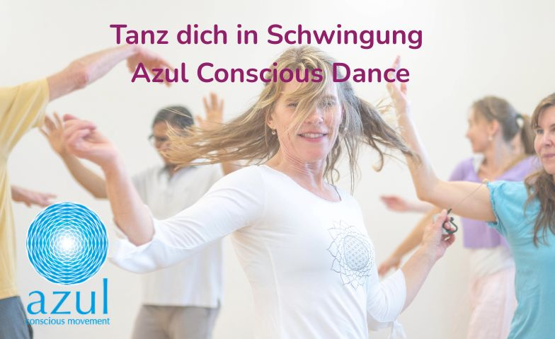 Test Azul Conscious Dance - Tanz dich in Schwingung