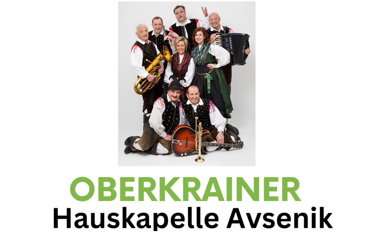 Oberkrainer Hauskappelle Avsenik & Musikverein Berneck