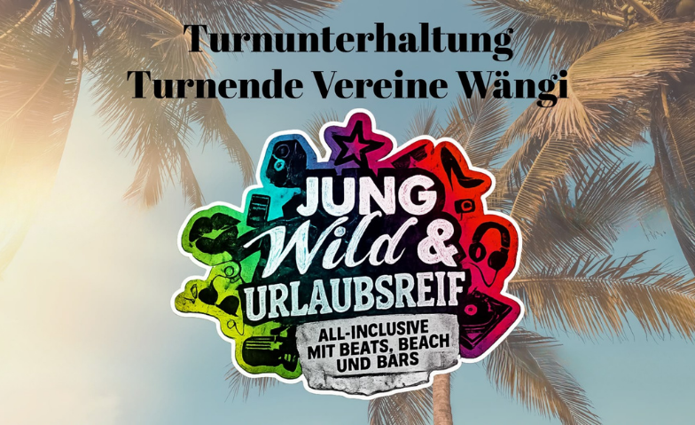Turnunterhaltung Turnende Vereine Wängi-Samstag