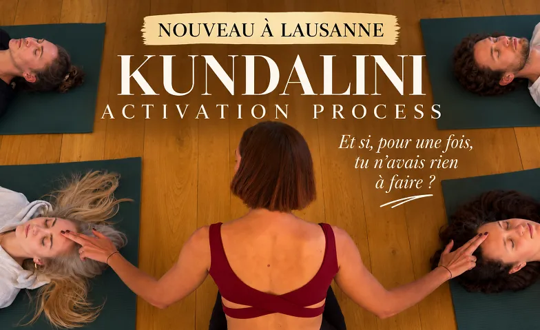 NOUVEAU - Séance de Kundalini Activation Process (KAP)