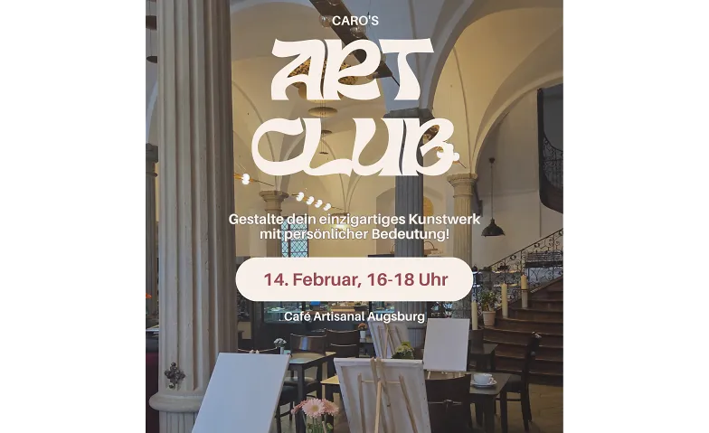 Caro's Art Club Augsburg Event Valentinstag