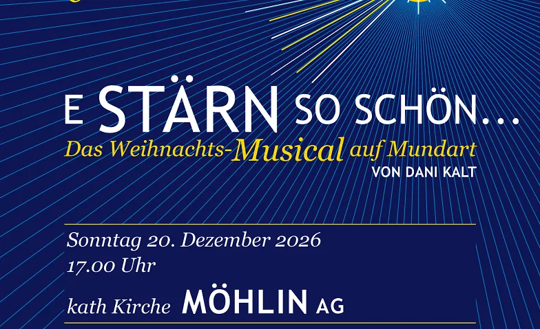 "E Stärn so schön..." das Mundart Weihnachtsmusical