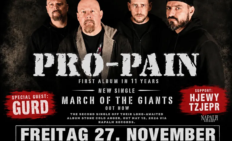 PRO-PAIN (USA) - GURD (CH) & Support: HJEWY TZJEPR (AUT)