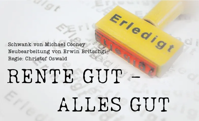 Rente gut - alles gut