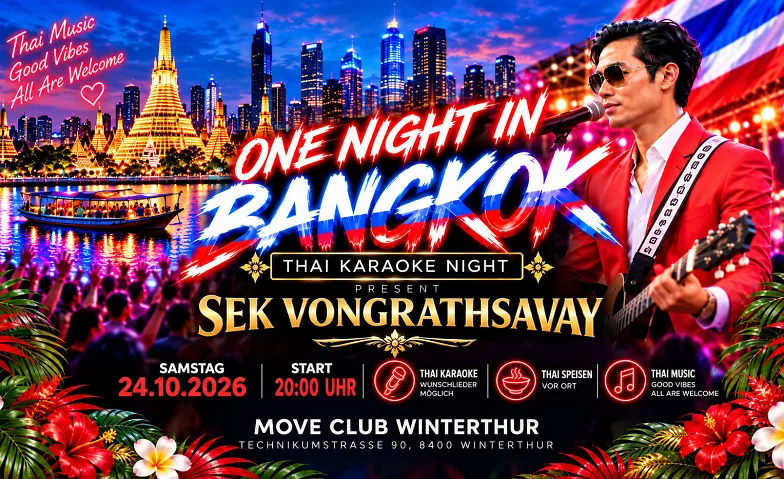 ONE NIGHT IN BANGKOK – Thai Karaoke Night mit Sek Vongrathsa