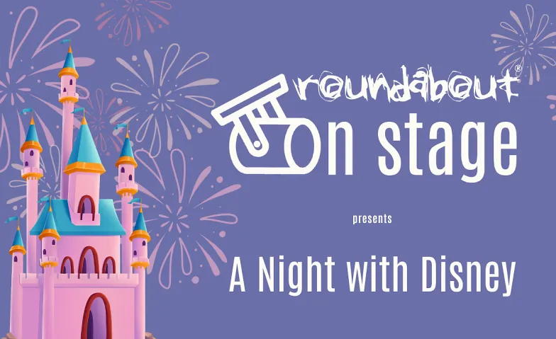 roundabout on stage - A Night with Disney