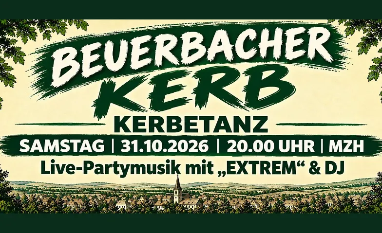 Beuerbacher Kerb: Kerbetanz mit EXTREM & DJ