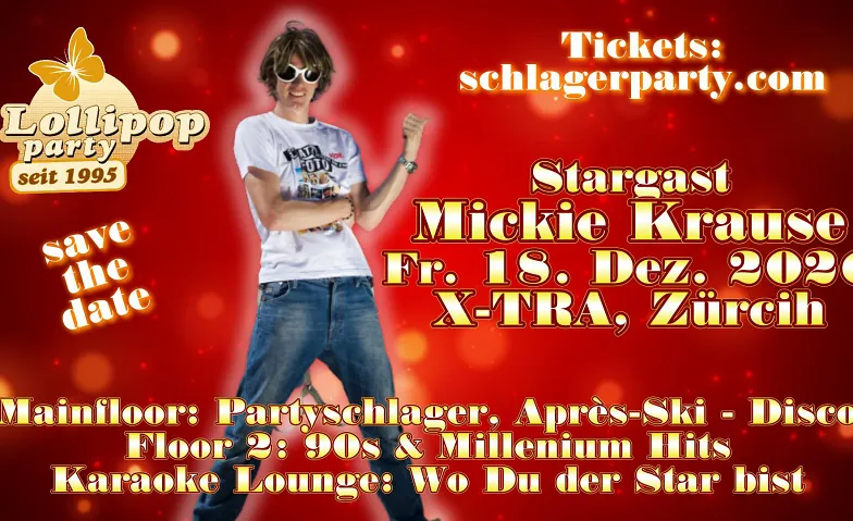 Lollipop Party mit Mickie Krause, 2 Dance Floors & Karaoke