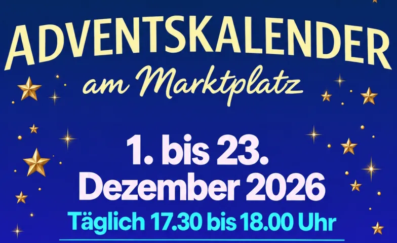 Adventskalender am Marktplatz - Weihnachtszauber