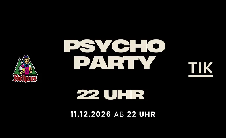 Psycho-PARTY im TIK