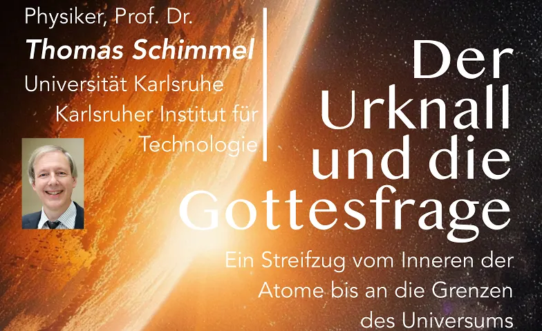 Der Urknall und die Gottesfrage