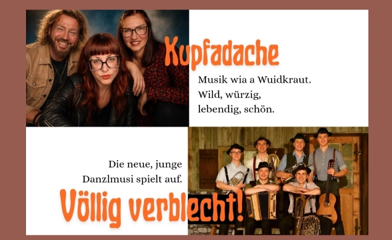 Herzblut-Sound mit „Kupfadache“ und „Völlig verblecht!“