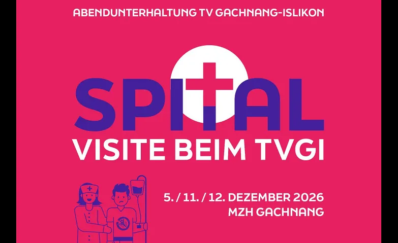 1. Unterhaltung TV Gachnang-Islikon - GRUPPENTICKET