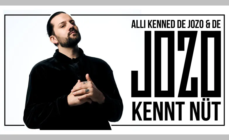 Alli kenned de Jozo und de Jozo kennt nüt