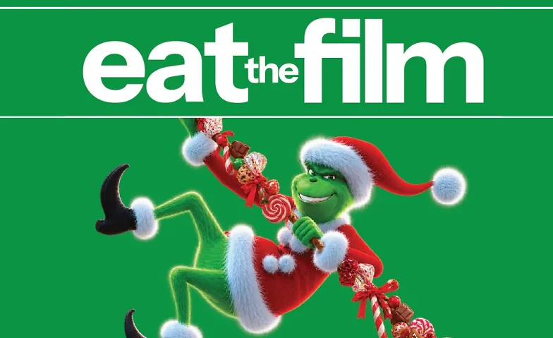 Eat the Film - The Grinch