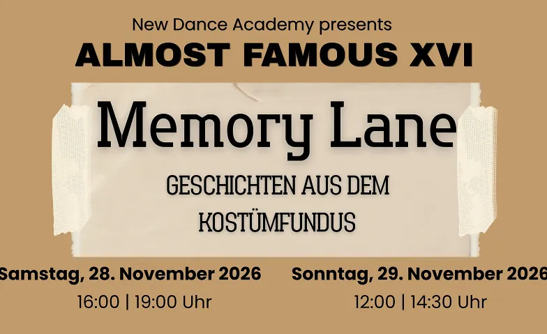 Almost Famous XVI - Memory Lane (Samstag 16:00 Uhr)