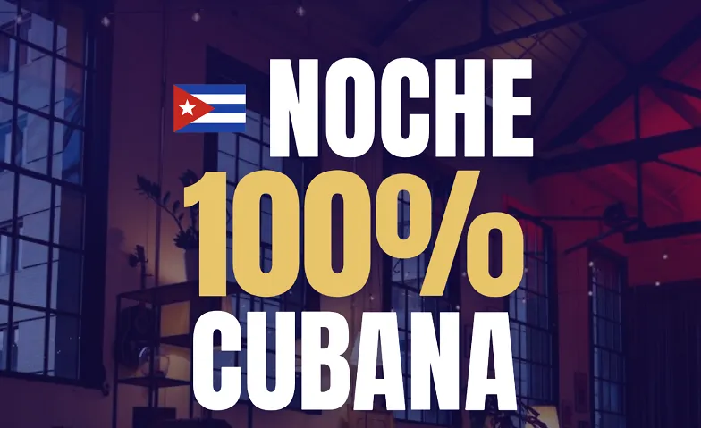 Noche 100% Cubana
