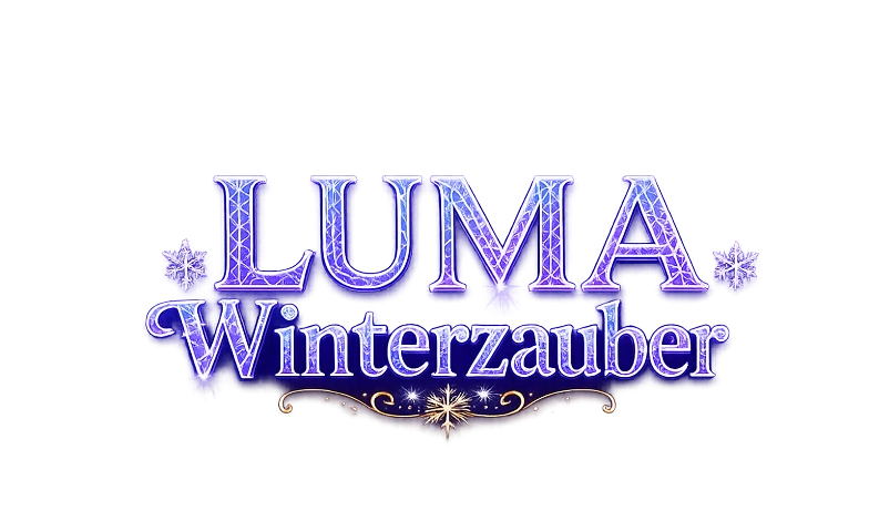 LUMA Winterzauber das Weihnachtsevent 2026