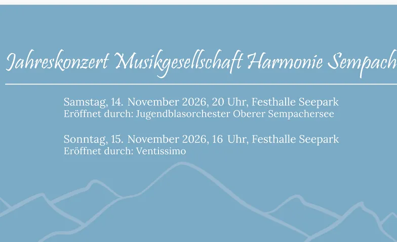 Jahreskonzert Musikgesellschaft Harmonie Sempach