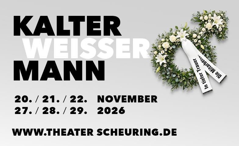 Theater "Kalter weißer Mann"