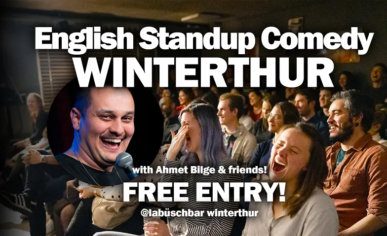 Winterthur English Standup Comedy : Free Entry!