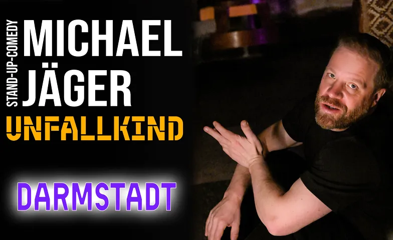 Michael Jäger – Unfallkind  Stand-up Comedy Darmstadt