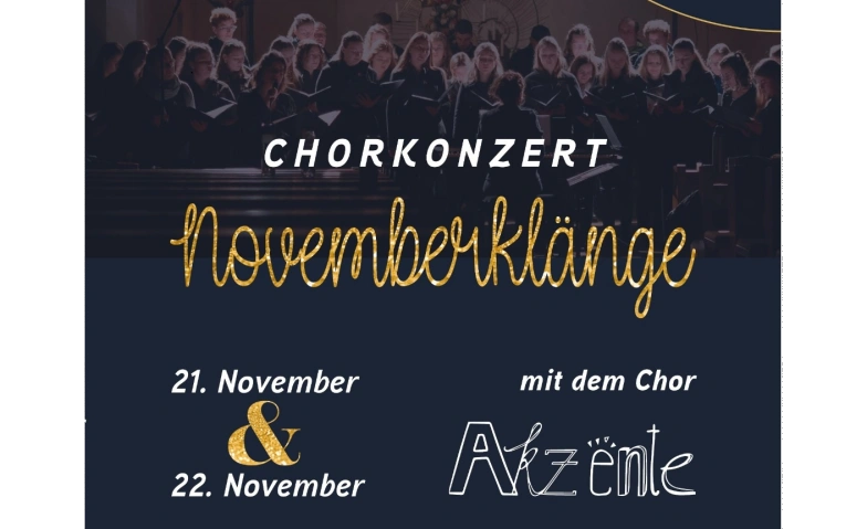 Novemberklänge - Chor Akzente
