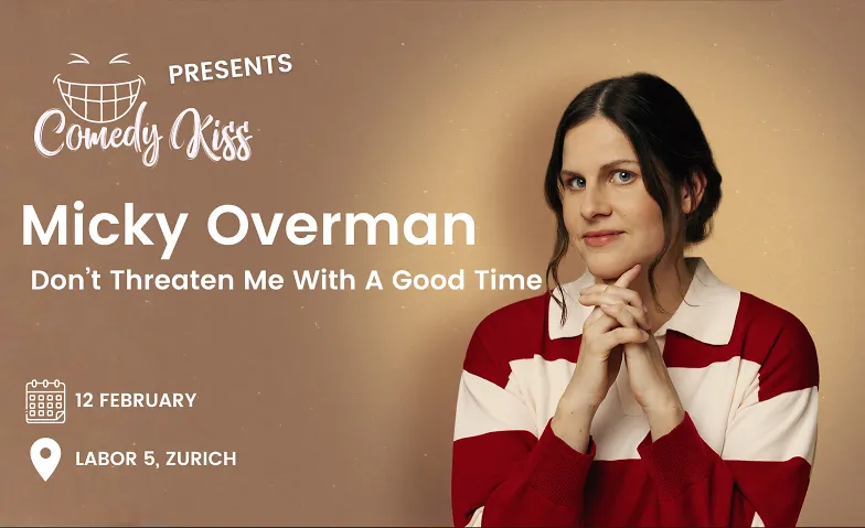 Comedy Kiss Presents: Micky Overman - Don't Threaten Me With