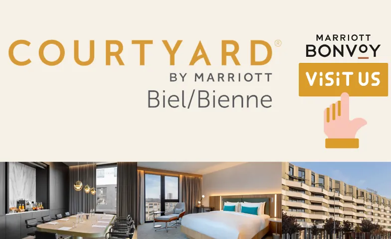 Apéro, Tour & Dinner @ Courtyard by Marriott Biel/Bienne