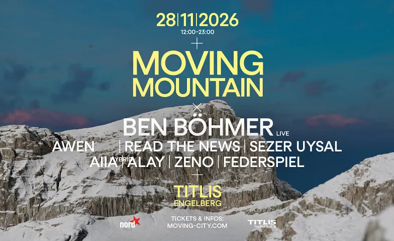 Moving Mountain Engelberg w/ Ben Böhmer