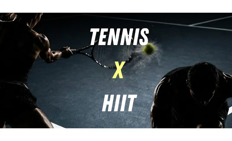 Tennis & HIIT