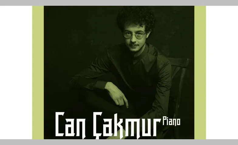 2. Abokonzert  Can Çakmur (TUR), Piano