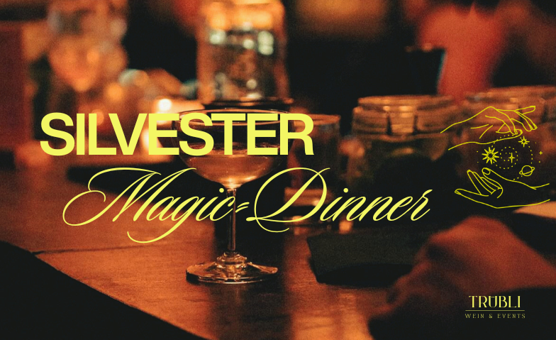Silvester Magic-Dinner