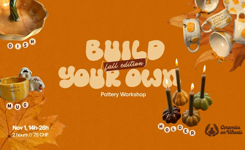 Build Your Own - Pottery Workshop (Fall Edition)