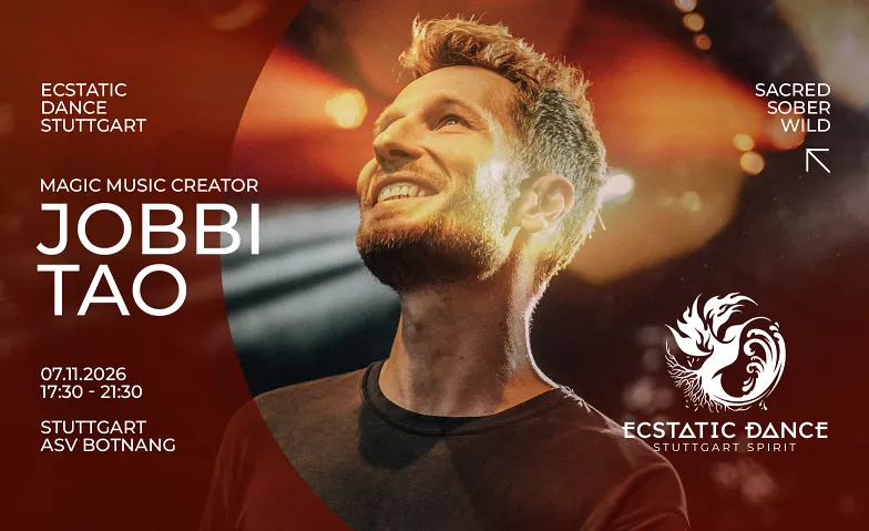 ECSTATIC DANCE STUTTGART - Dance Journey w/ Jobbi Tao (Prag)
