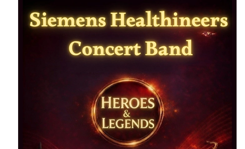 Heros and Legends - Siemens Healthineers Concert Band