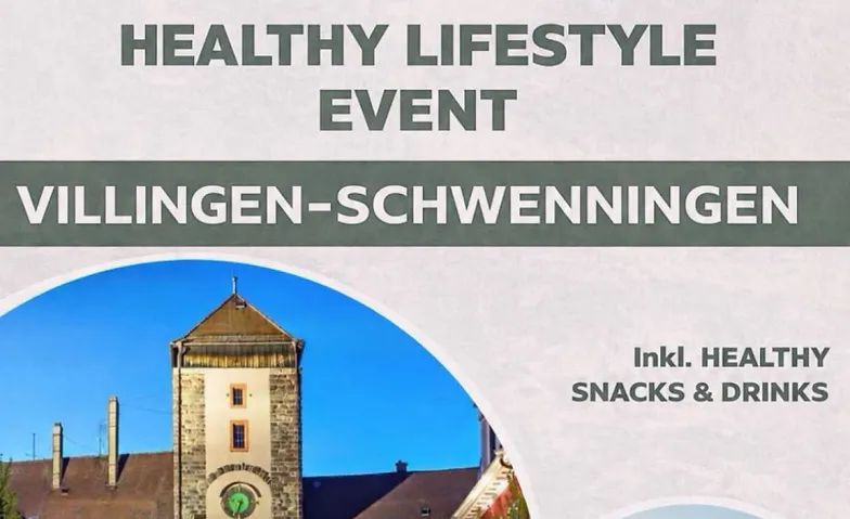 Gesundheits- & Lifestyle Community Event Villingen