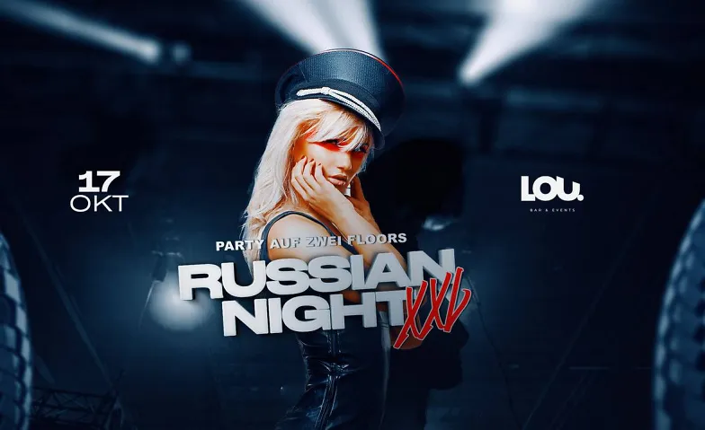 Russian XXL Night x Regensburg