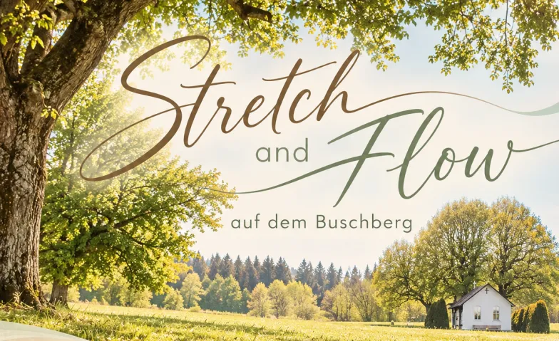 Stretch and Flow auf dem Buschberg Kappelle / AG