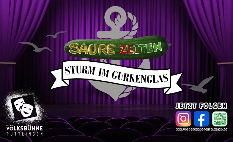 SAURE ZEITEN – STURM IM GURKENGLAS (Komödie)